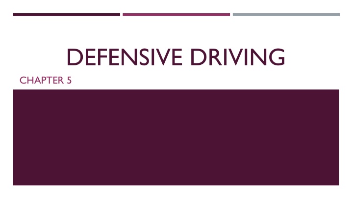 defensive driving chapter 5