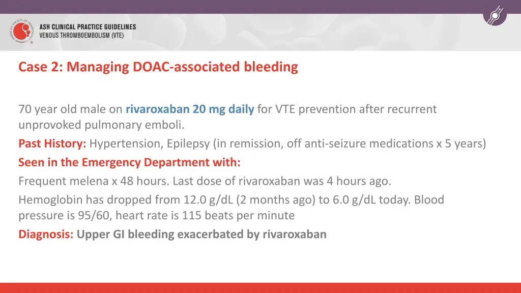 case 2 managing doac associated bleeding