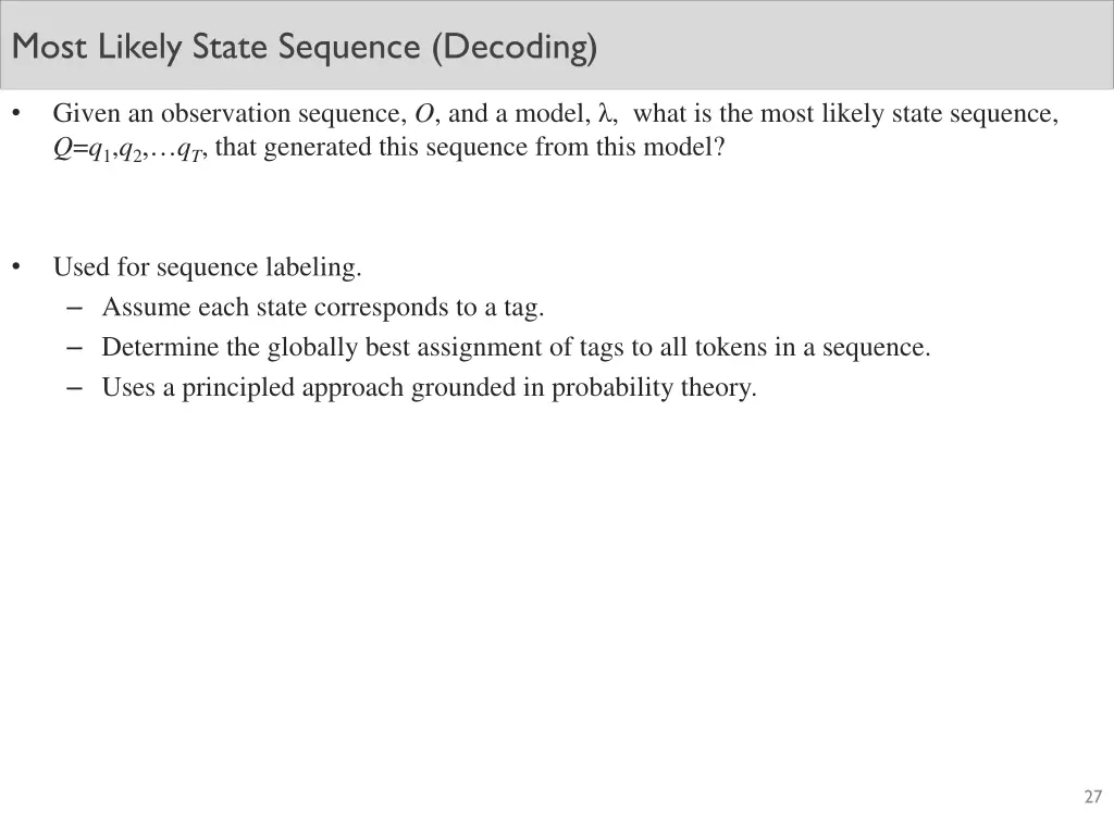 most likely state sequence decoding