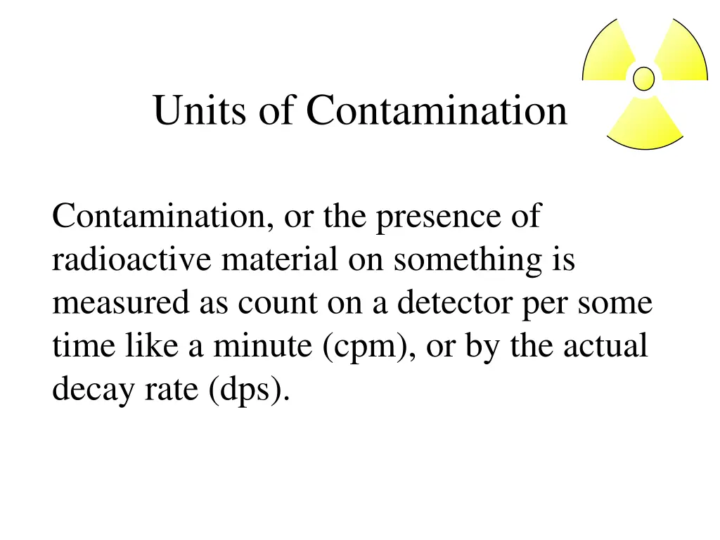 units of contamination