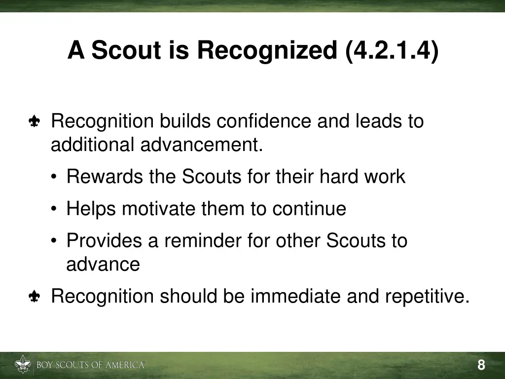 a scout is recognized 4 2 1 4