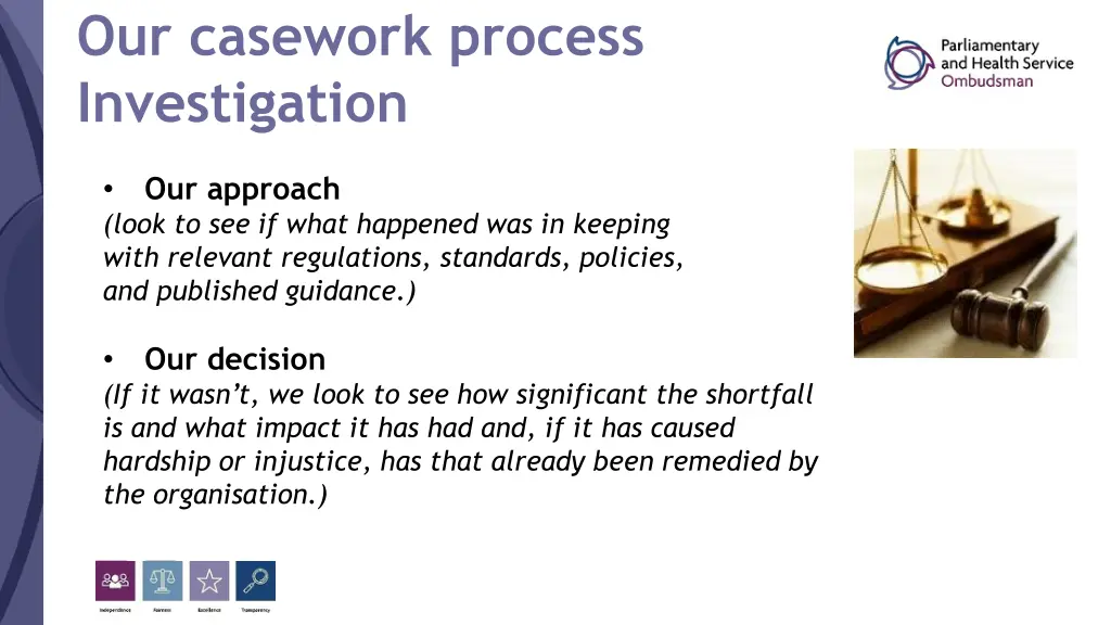 our casework process investigation