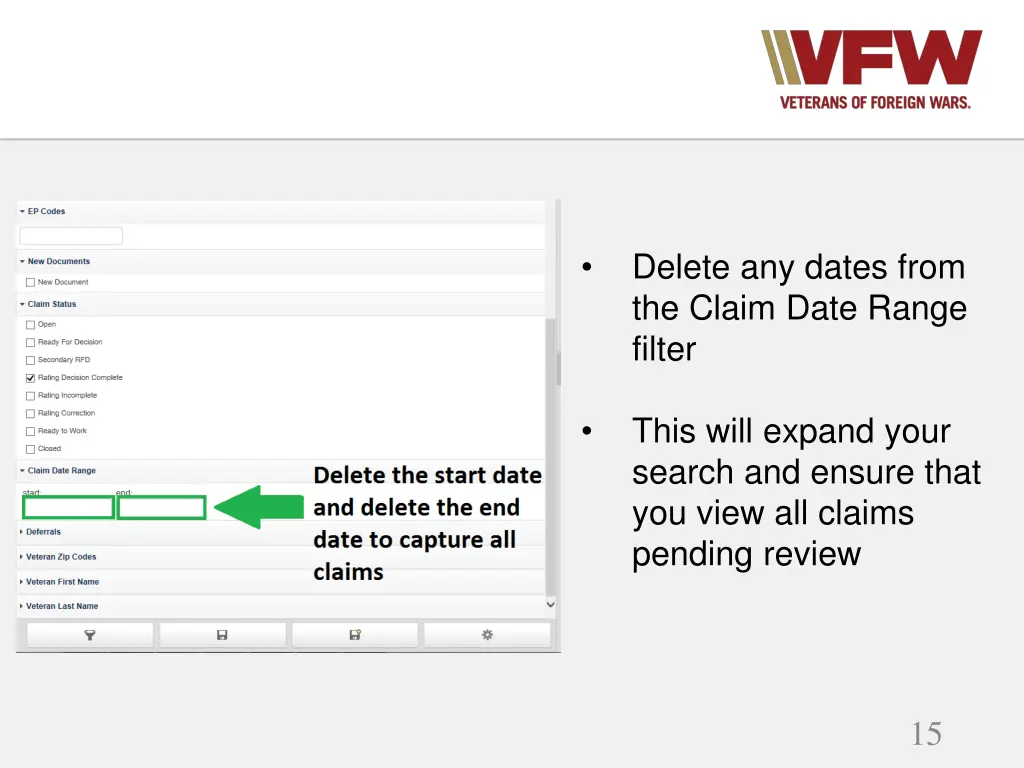 delete any dates from the claim date range filter