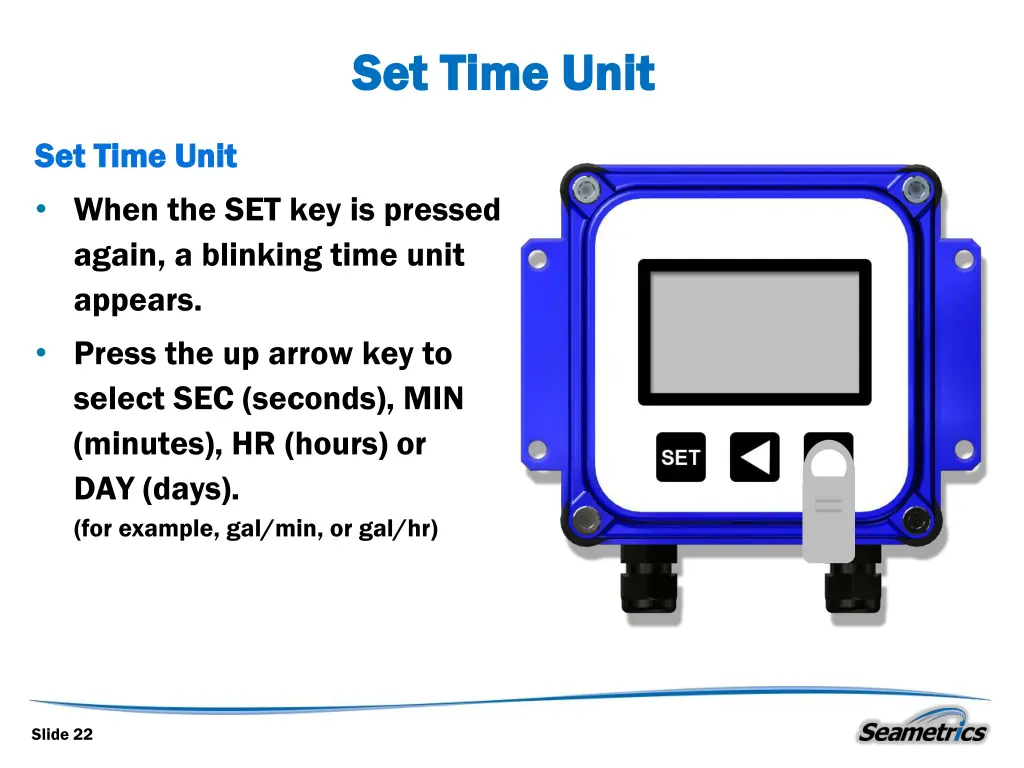 set time unit set time unit