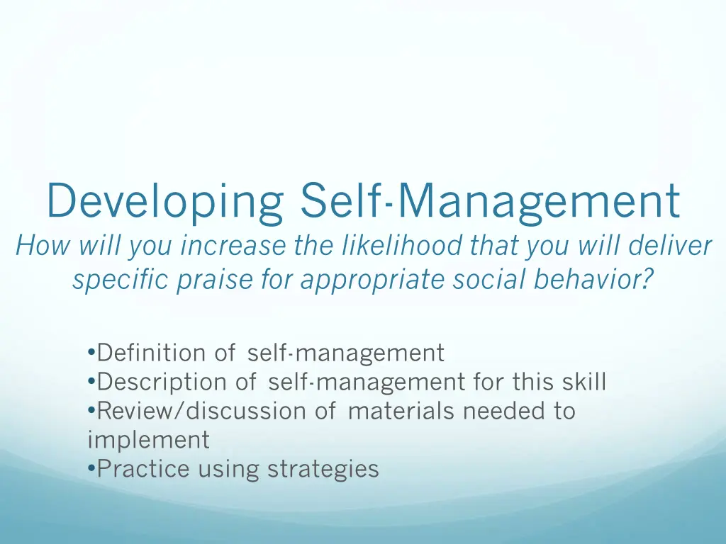 developing self management how will you increase