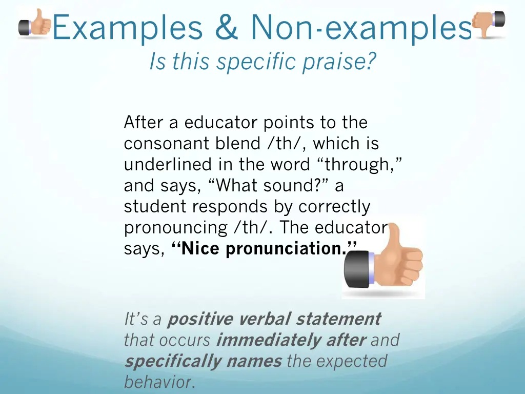 examples non examples is this specific praise 7