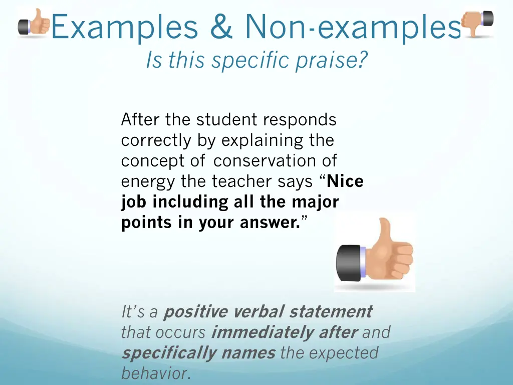 examples non examples is this specific praise 9