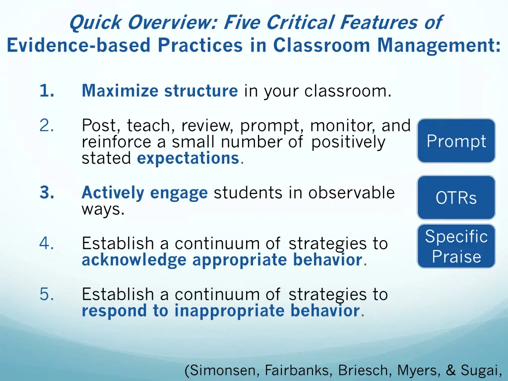 quick overview five critical features of evidence