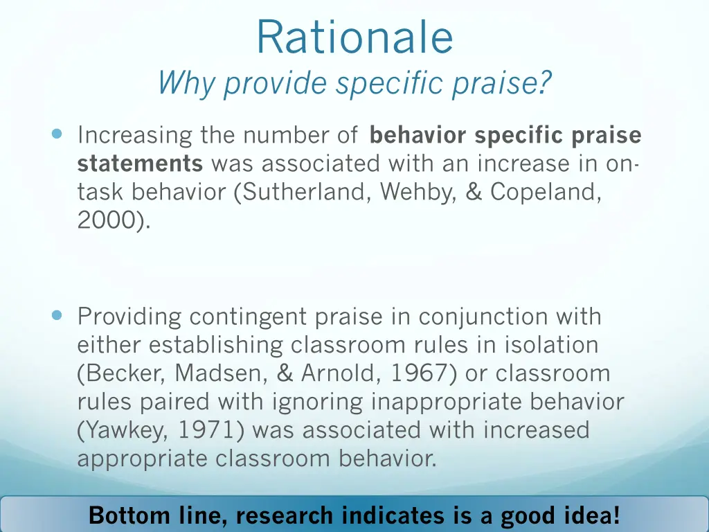 rationale why provide specific praise