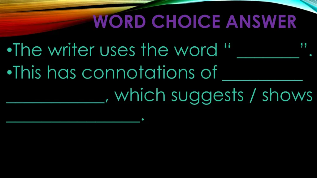 word choice answer the writer uses the word this