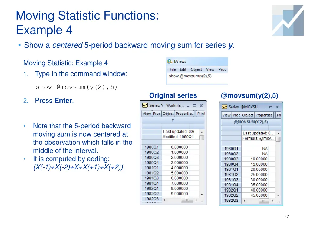 moving statistic functions example 4 show