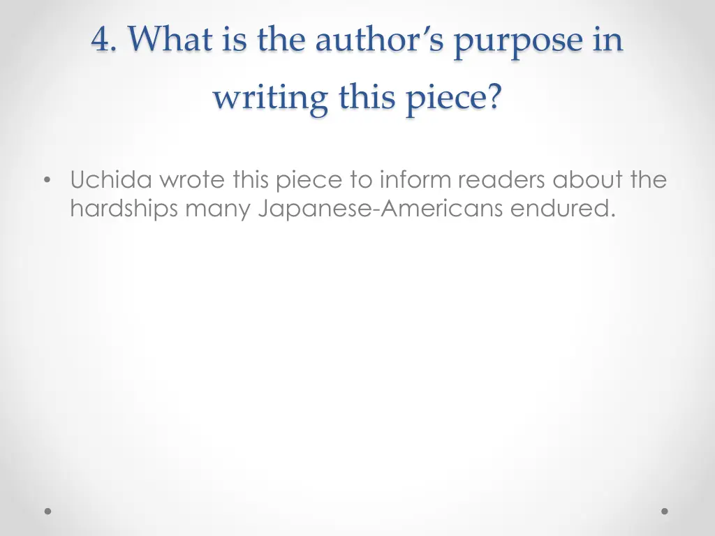 4 what is the author s purpose in