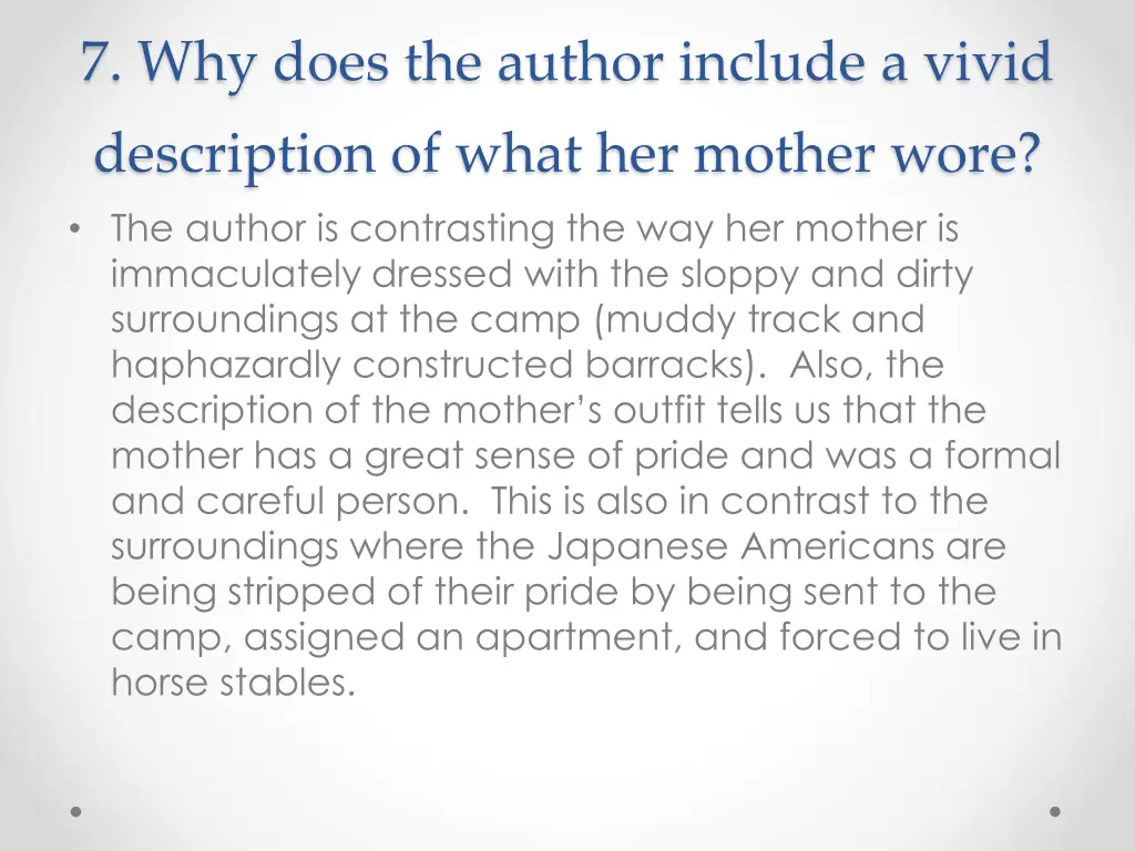 7 why does the author include a vivid