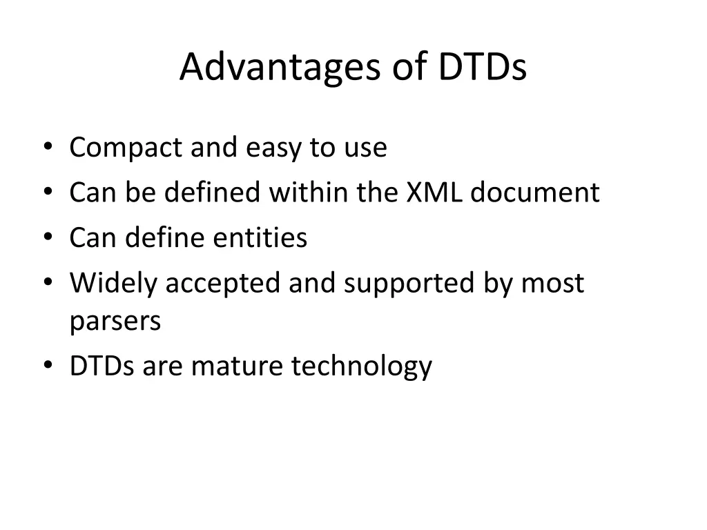 advantages of dtds