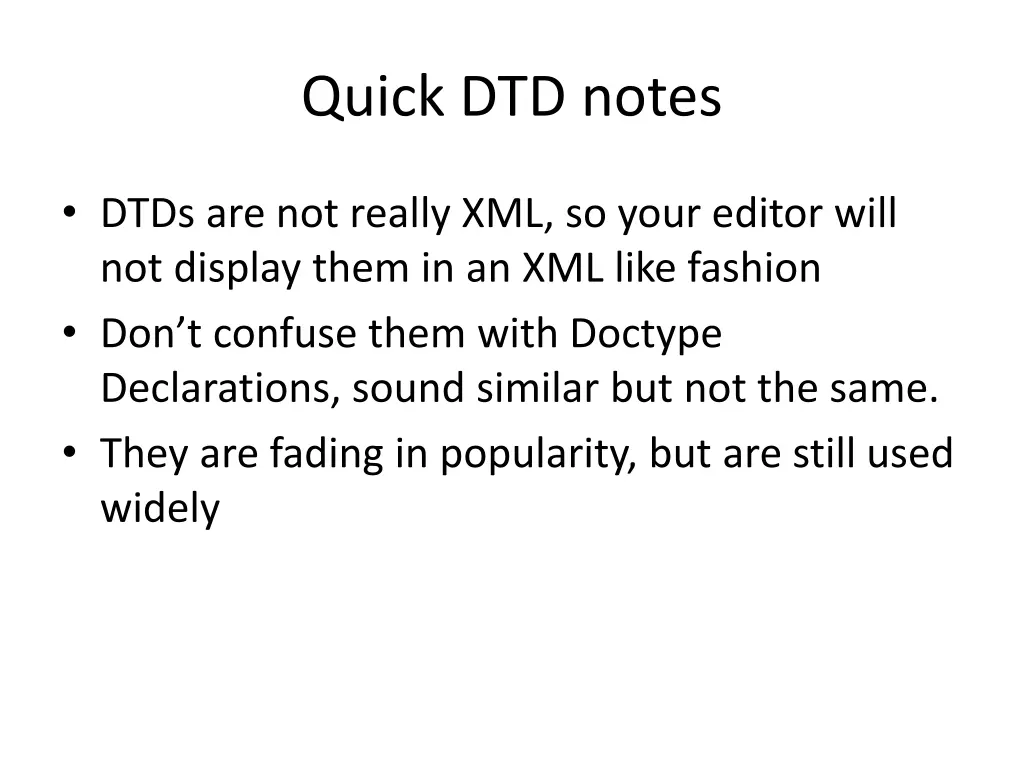 quick dtd notes