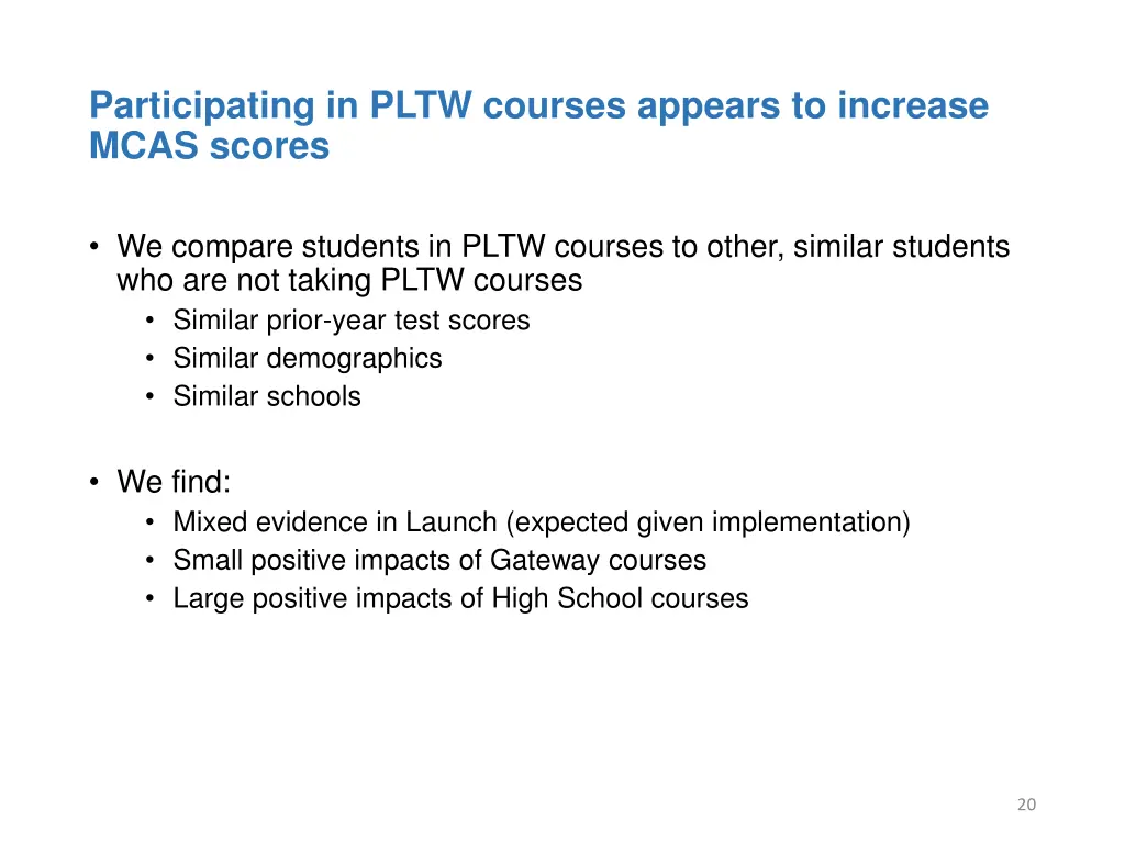 participating in pltw courses appears to increase