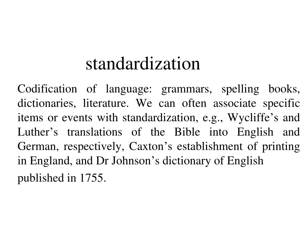 standardization