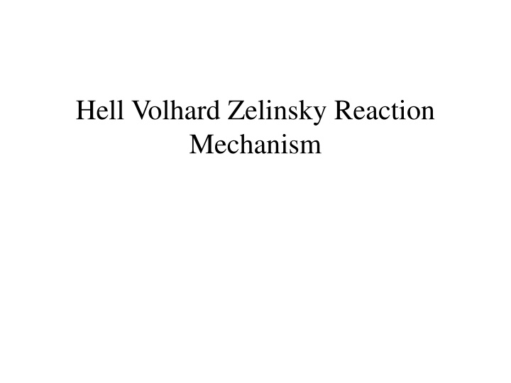 hell volhard zelinsky reaction mechanism