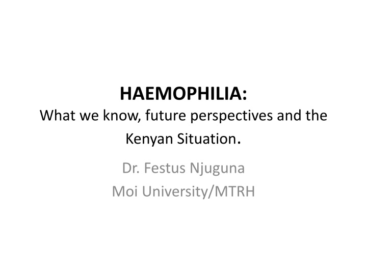 haemophilia