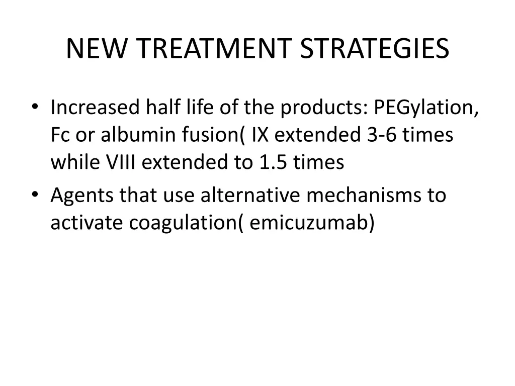 new treatment strategies