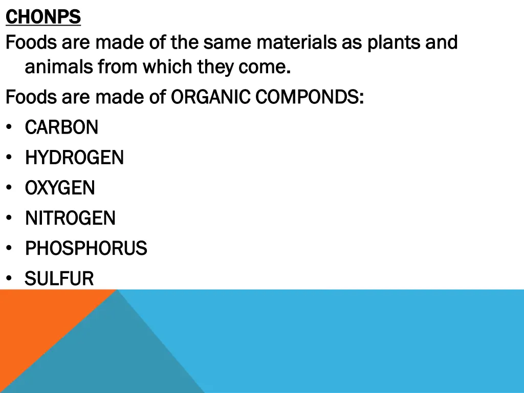 chonps chonps foods are made of the same