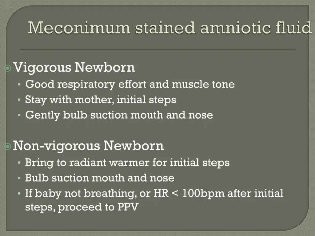 vigorous newborn good respiratory effort