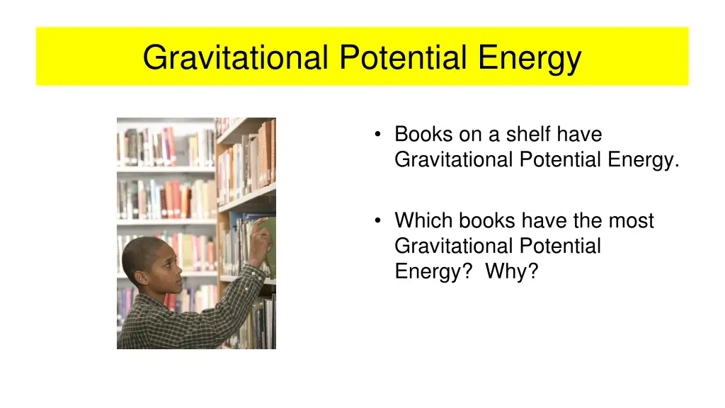 gravitational potential energy