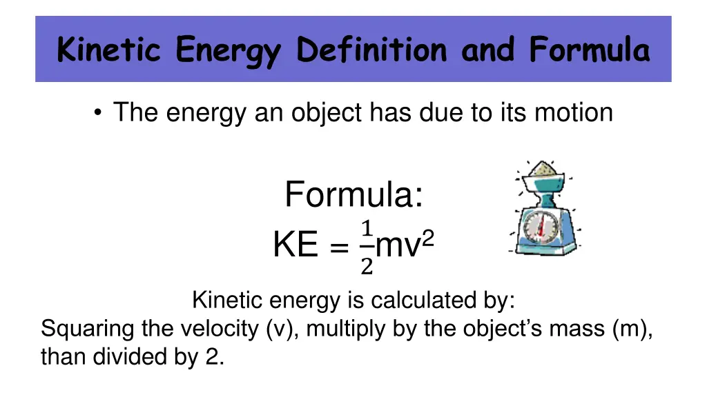 kinetic energy definition and formula