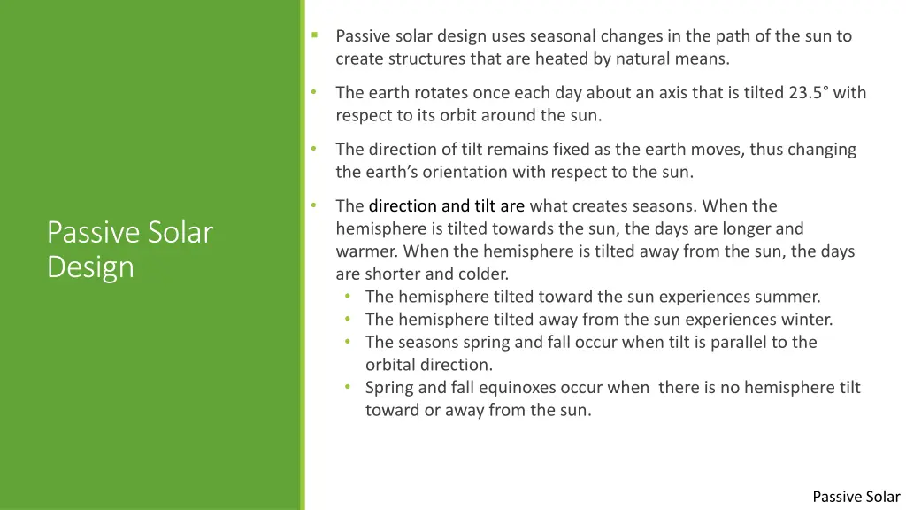 passive solar design uses seasonal changes