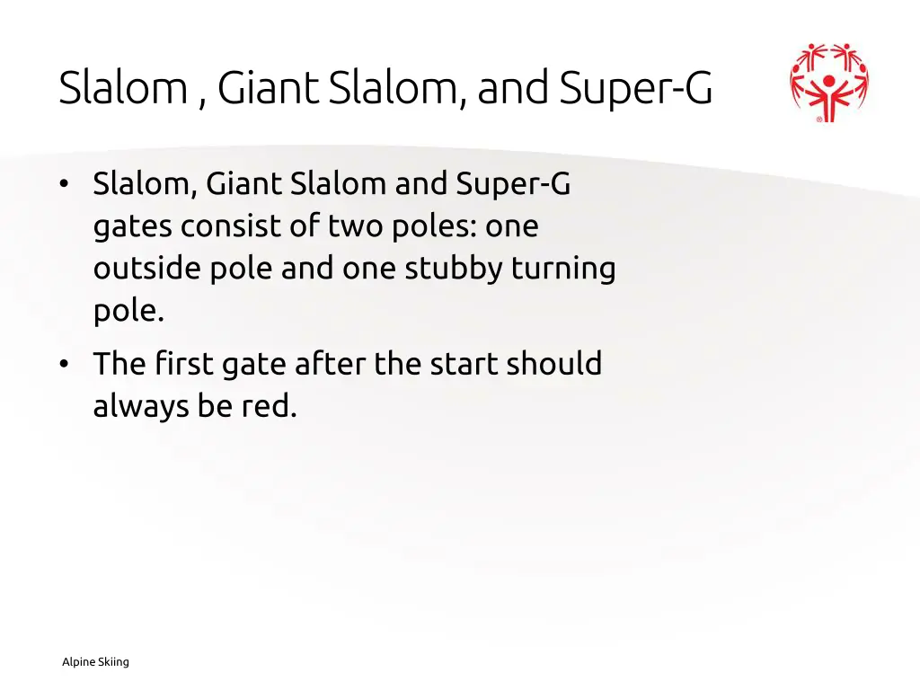 slalom giant slalom and super g