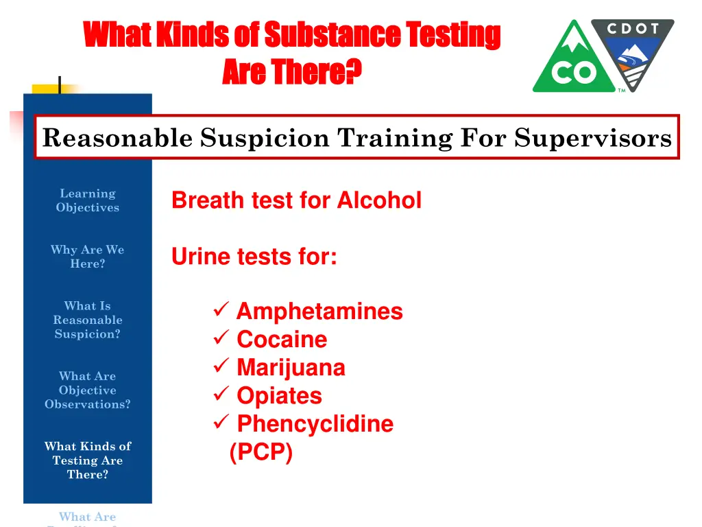 what kinds of substance testing what kinds