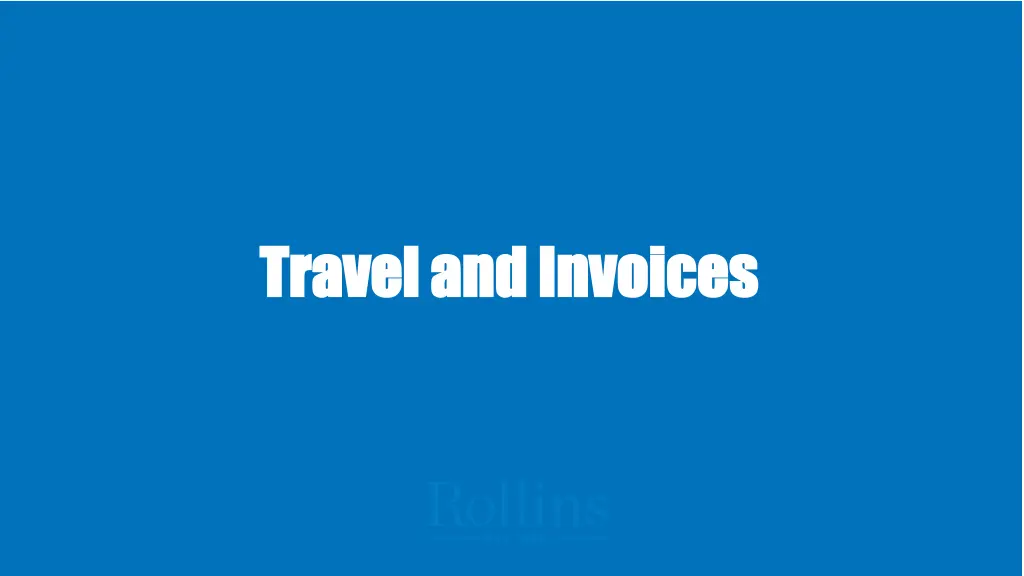 travel and invoices travel and invoices