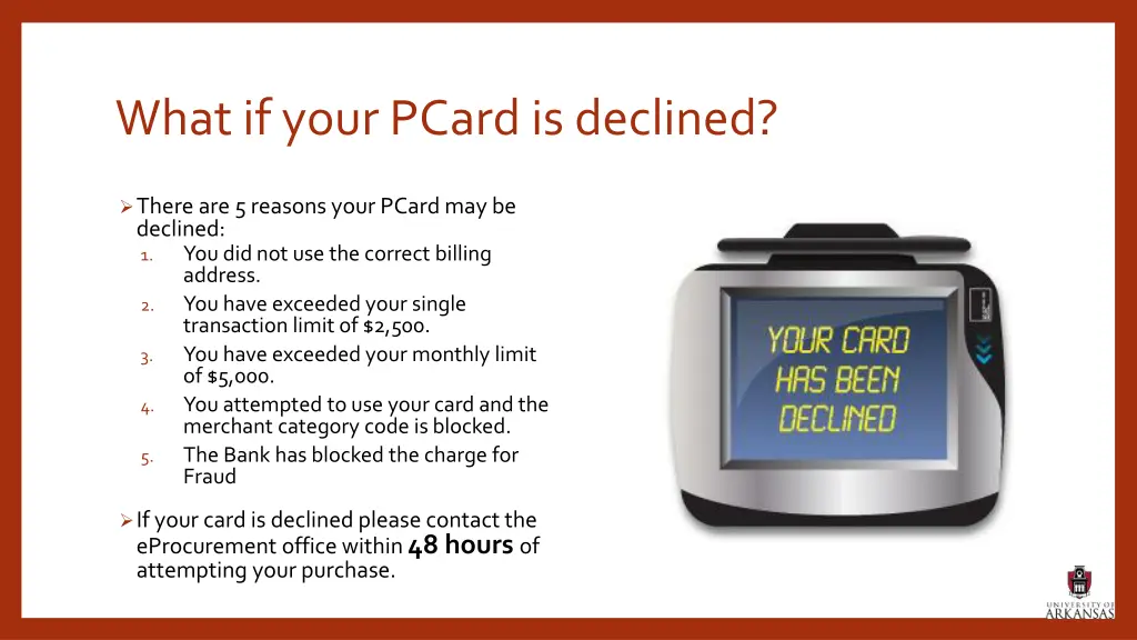 what if your pcard is declined