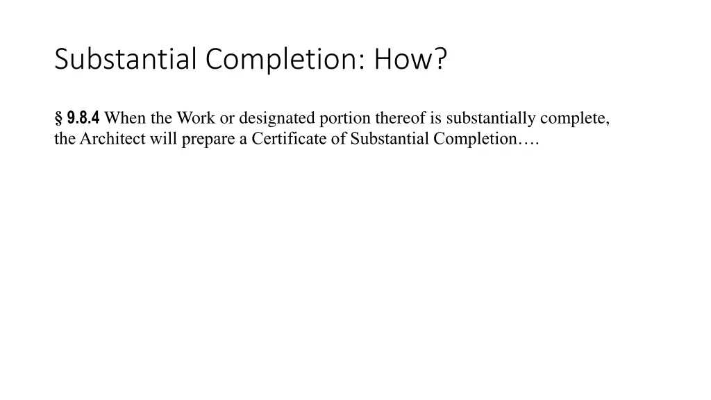 substantial completion how 3