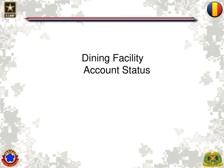 dining facility account status