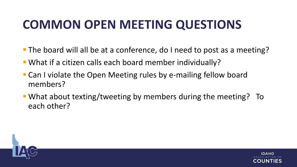 common open meeting questions