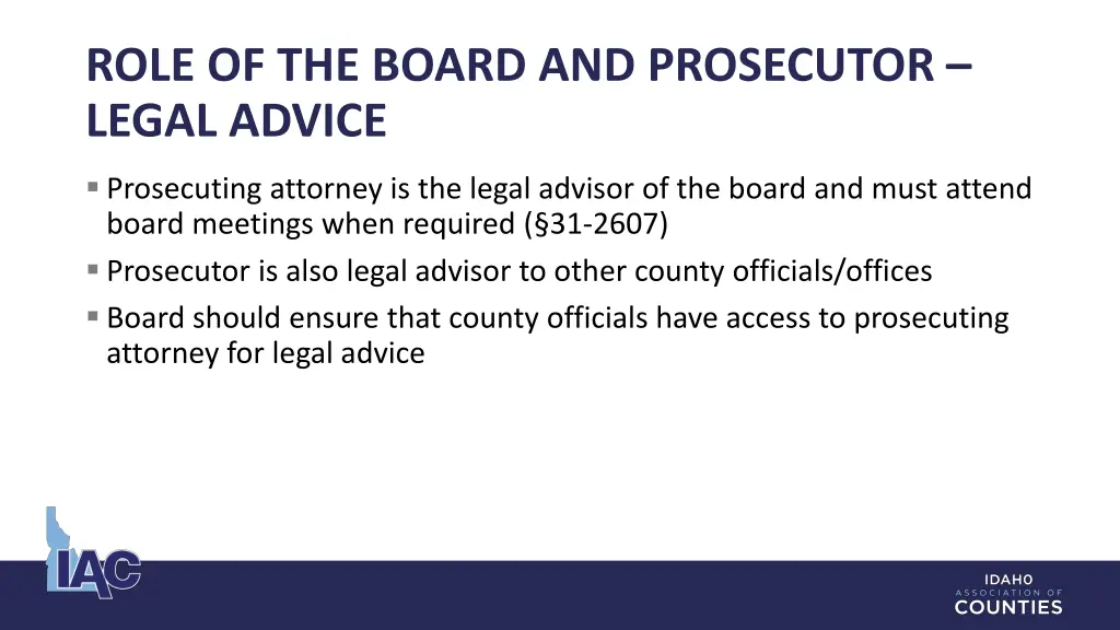 role of the board and prosecutor legal advice