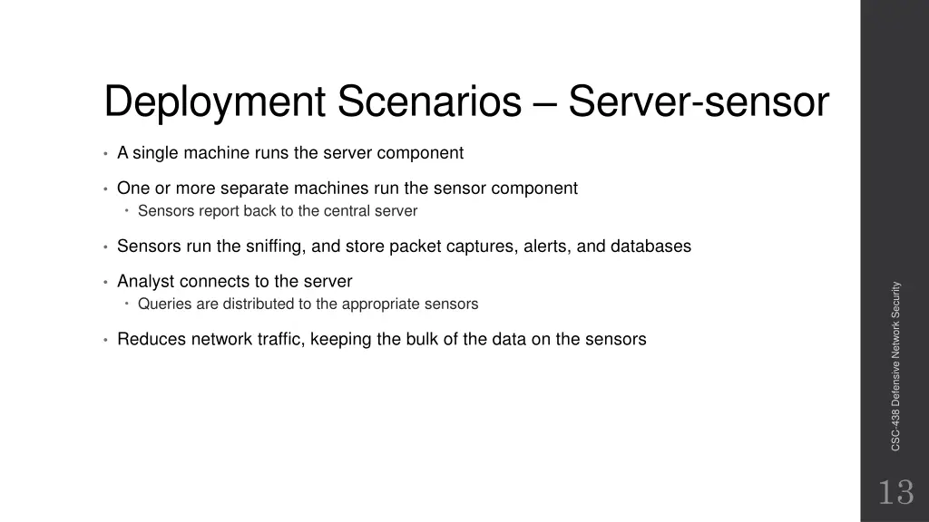 deployment scenarios server sensor