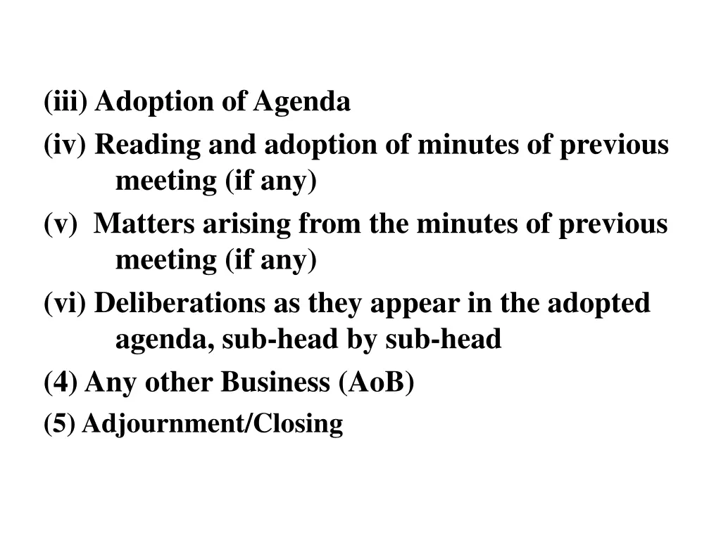 iii adoption of agenda iv reading and adoption