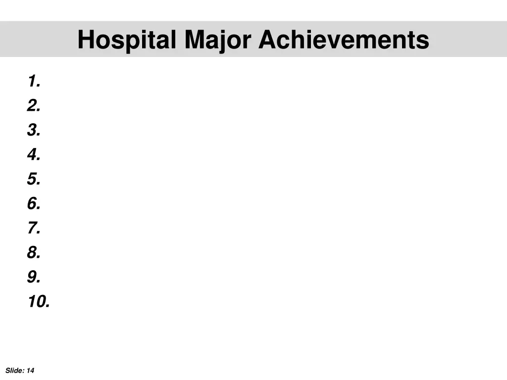 hospital major achievements