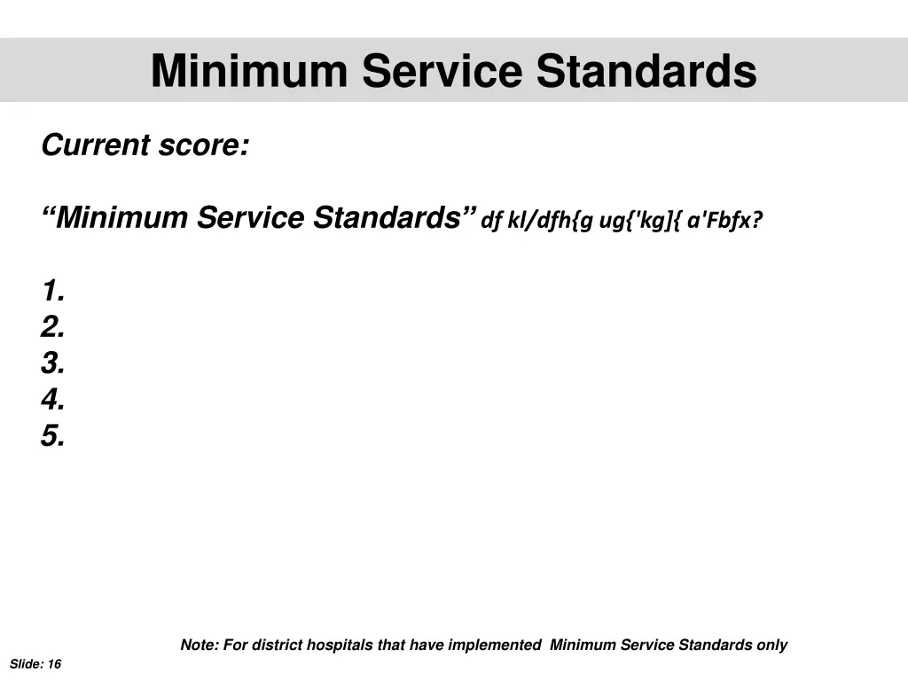 minimum service standards