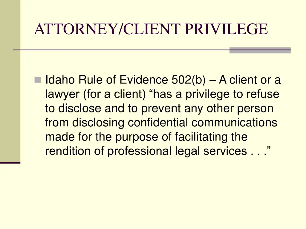 attorney client privilege 1