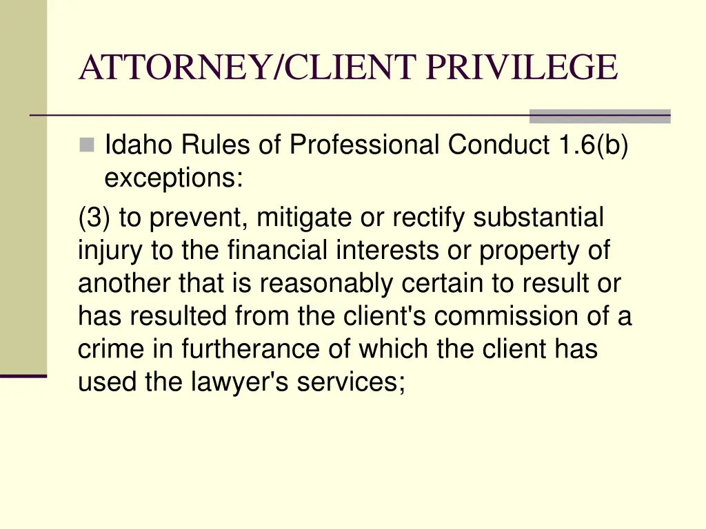 attorney client privilege 6