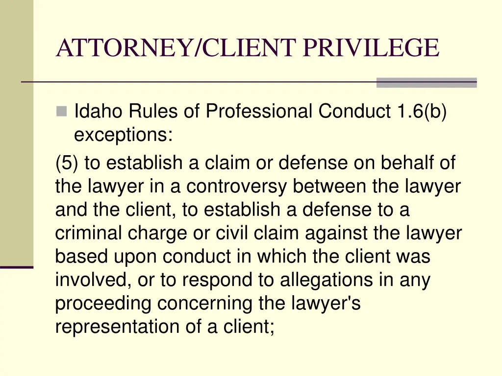 attorney client privilege 7