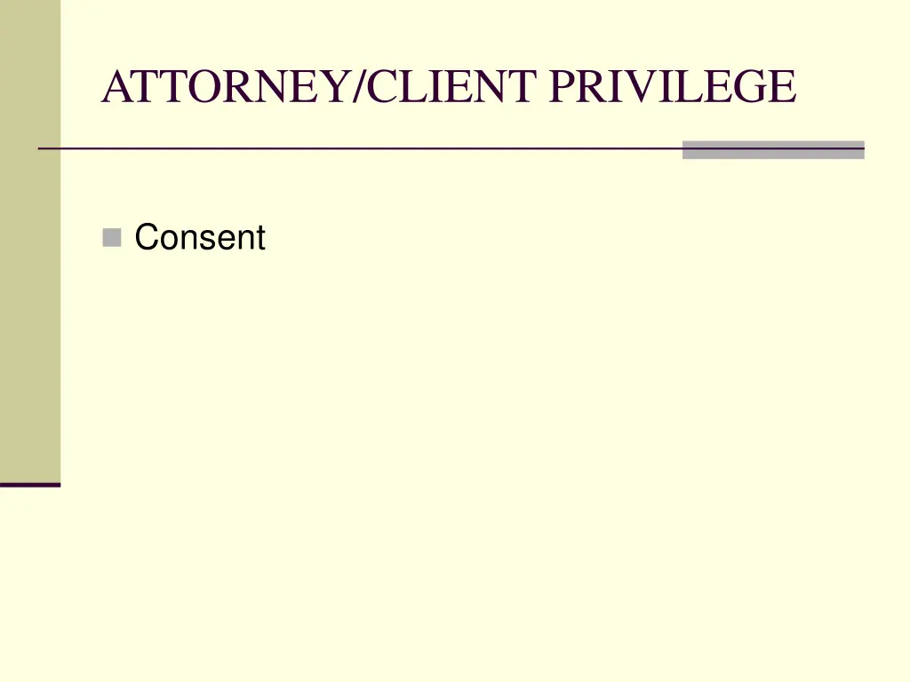 attorney client privilege 8