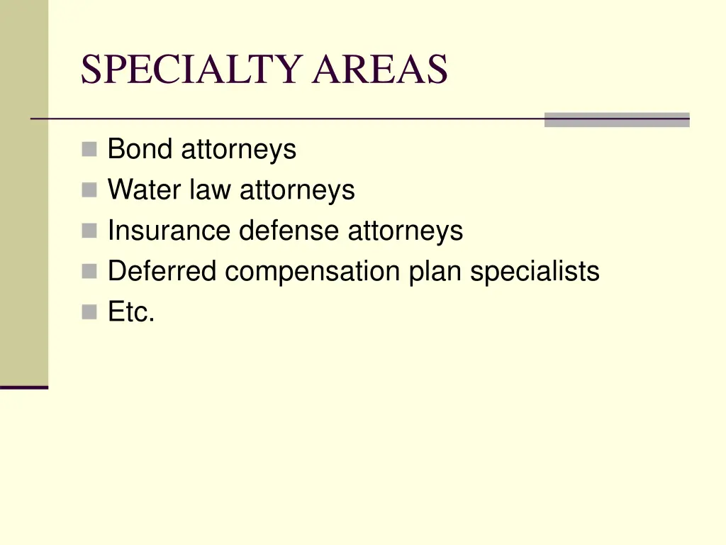 specialty areas