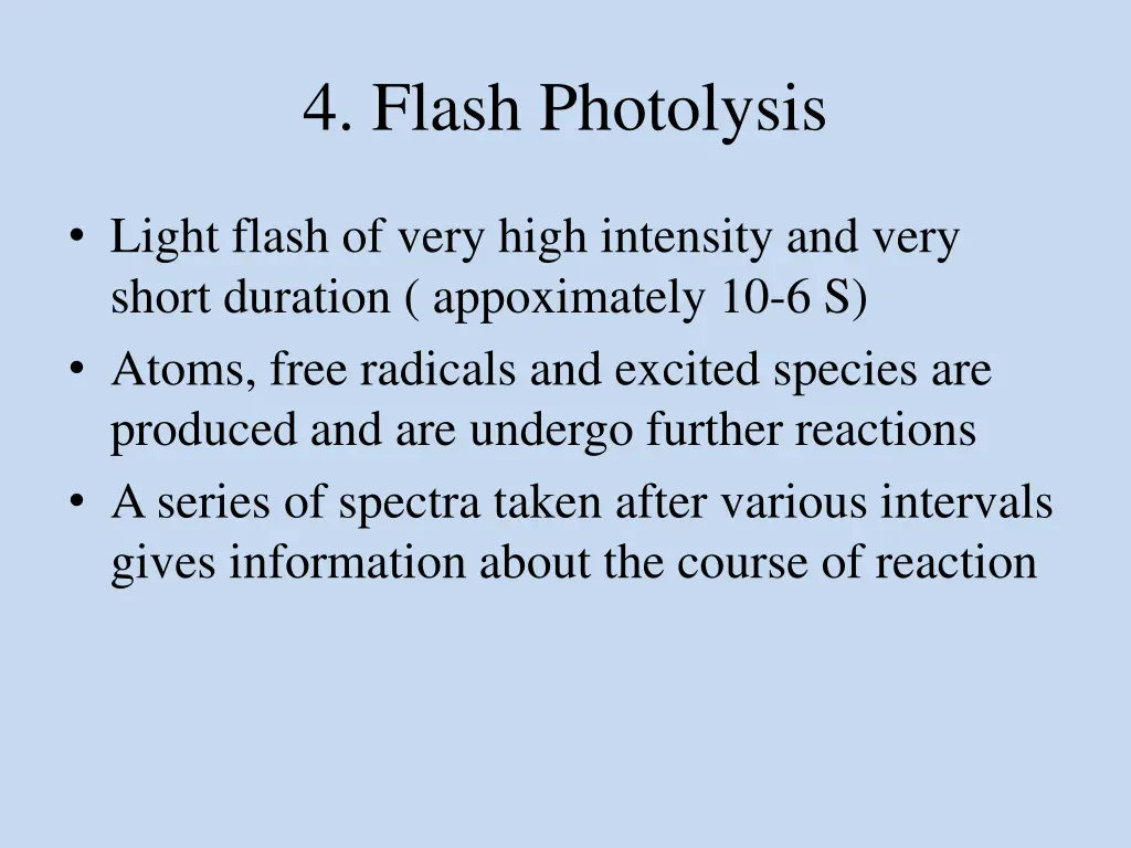 4 flash photolysis