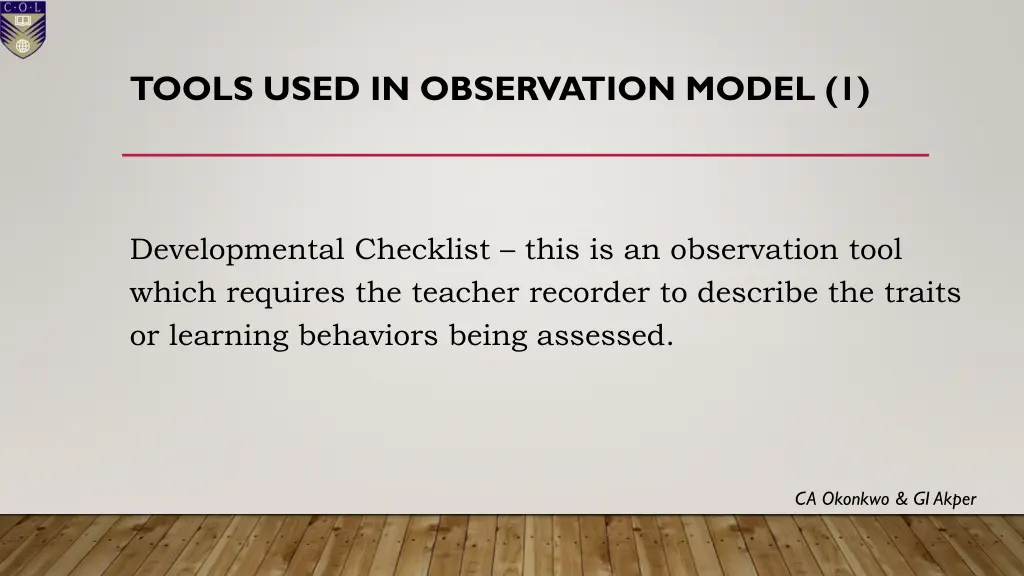 tools used in observation model 1