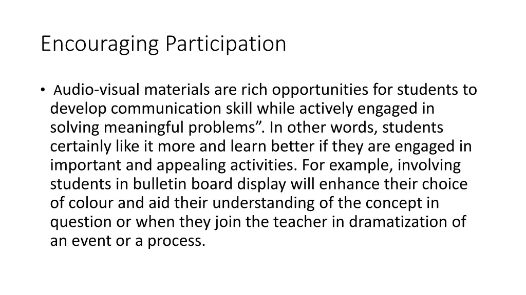 encouraging participation