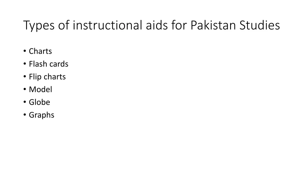 types of instructional aids for pakistan studies